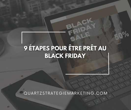 9 étapes pour être prêt au Black Friday